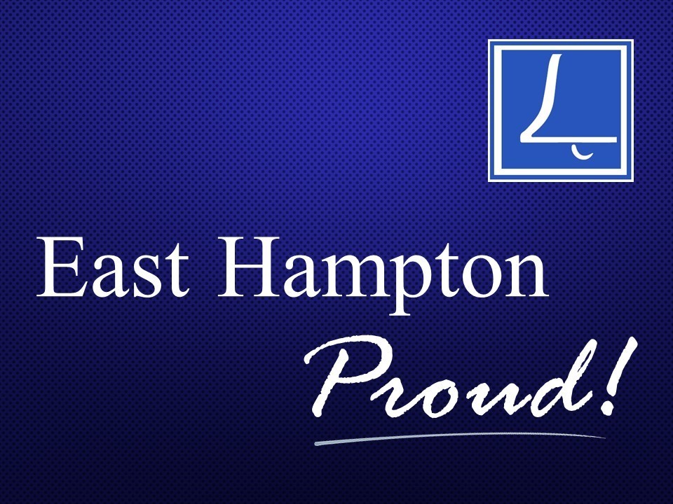 We are East Hampton Proud!
