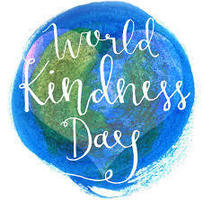 World Kindness Day Tuesday November 13, 2018