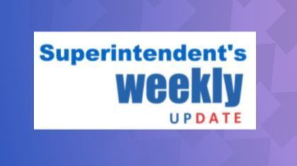 Superintendent's Weekly Update graphic