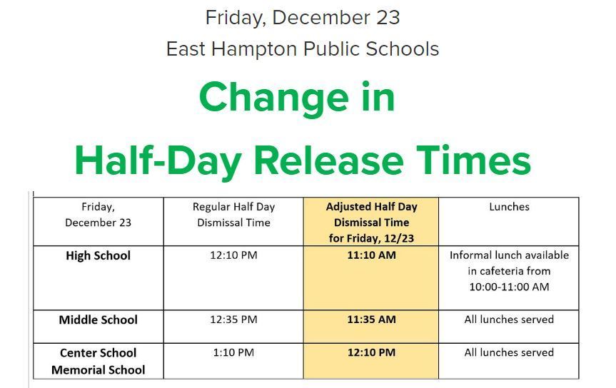 New Half  Day Release times for Friday 12/23
